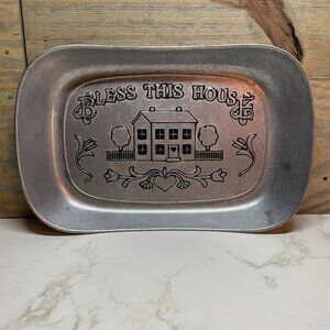 Serving Tray by Wilton Armetale "Bless This House" Pewter Bread Plate